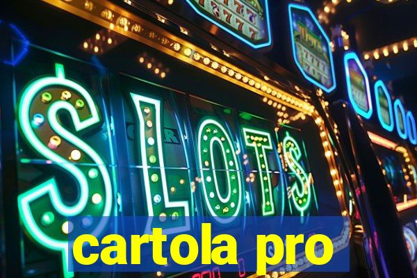 cartola pro